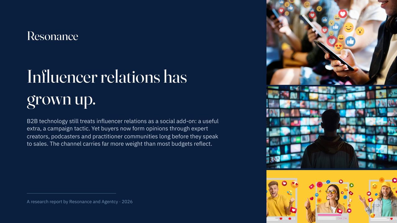 Cover of the report Influencer relations has grown up, by Resonance and Agentcy, 2026