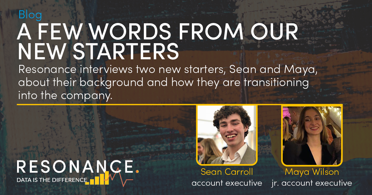 A Few Words From Our New Starters: Sean & Maya