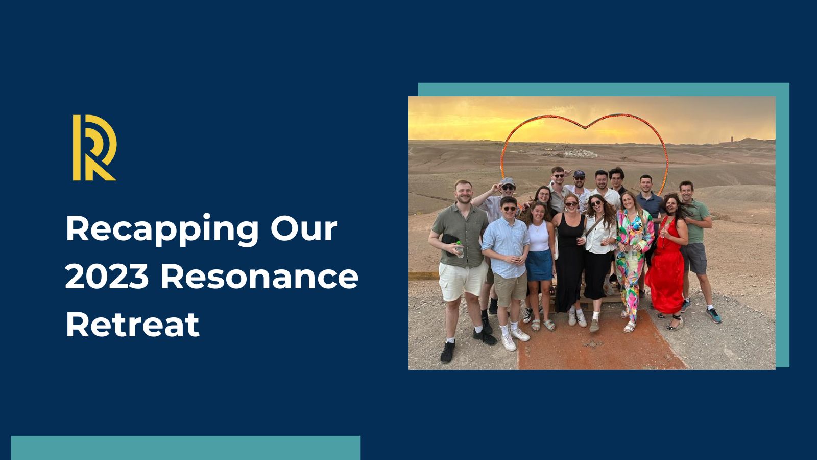 Recapping Our 2023 Resonance Retreat – Alignment, Innovation, and Looking Ahead